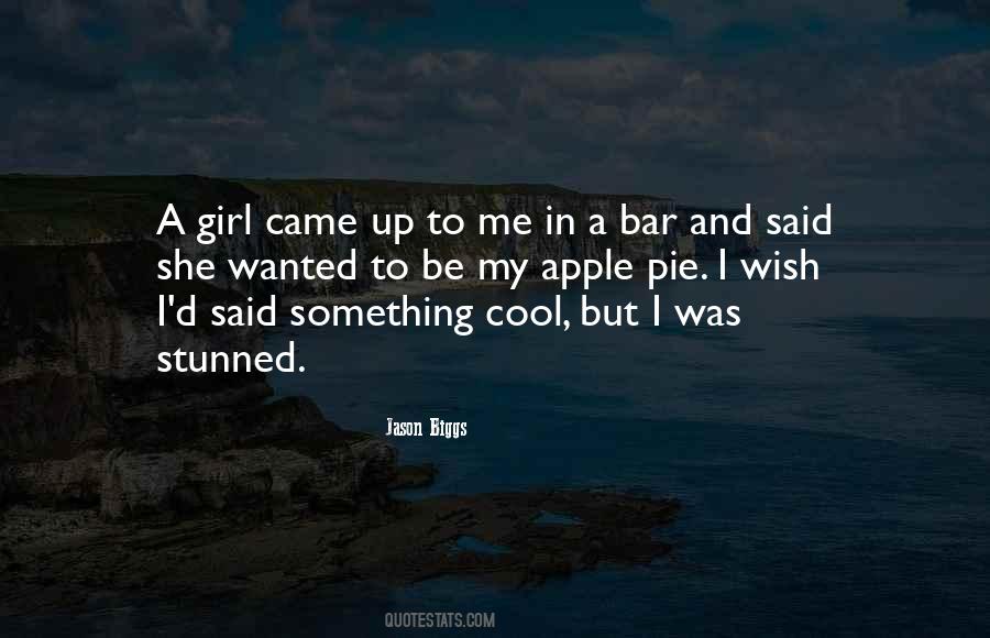I'm A Cool Girl Quotes #213523