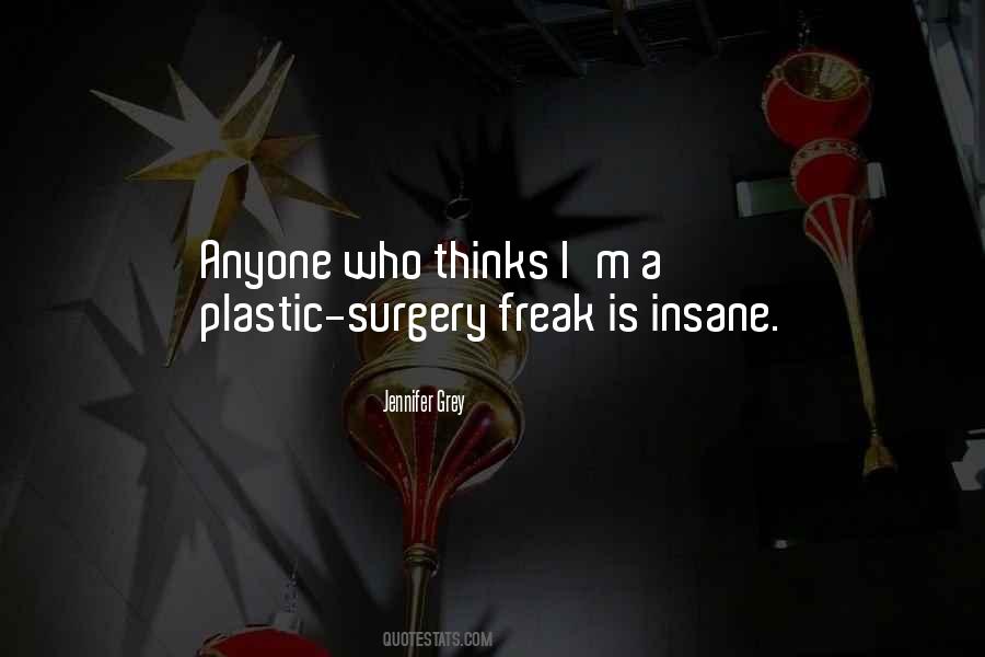 I'm A Freak Quotes #287491