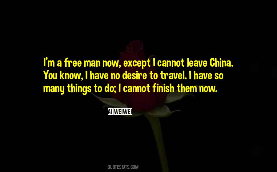 I'm A Free Man Quotes #1016413