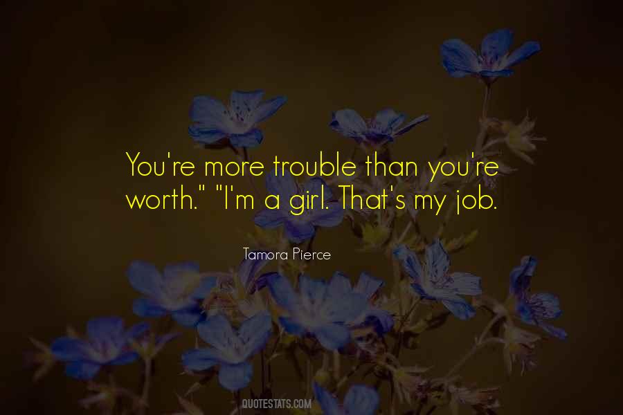 I'm A Girl Quotes #1021764