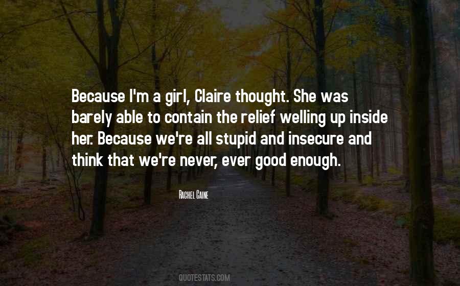 I'm A Girl Quotes #357149