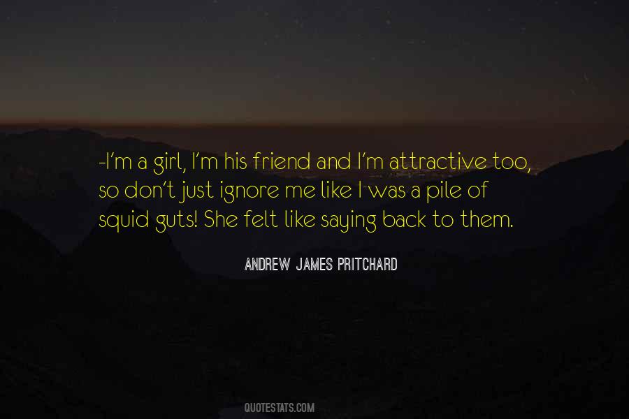 I'm A Girl Quotes #497794