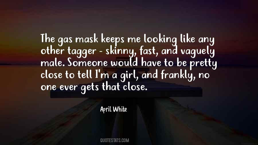 I'm A Girl Quotes #830525