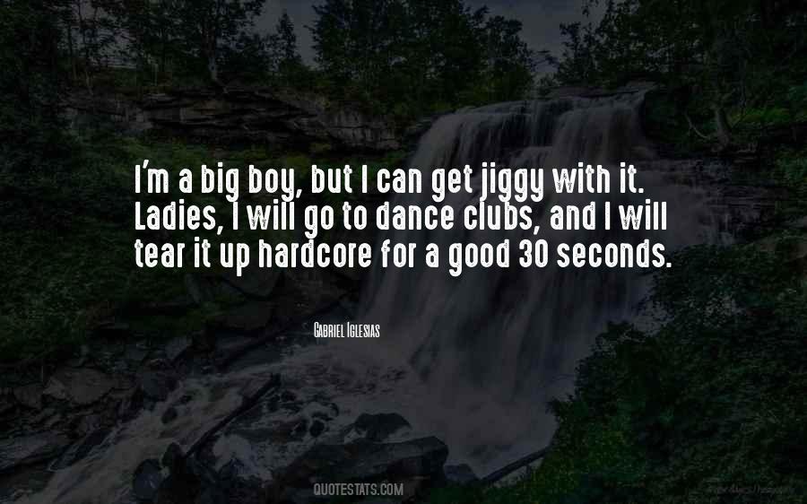 I'm A Good Boy Quotes #1365048