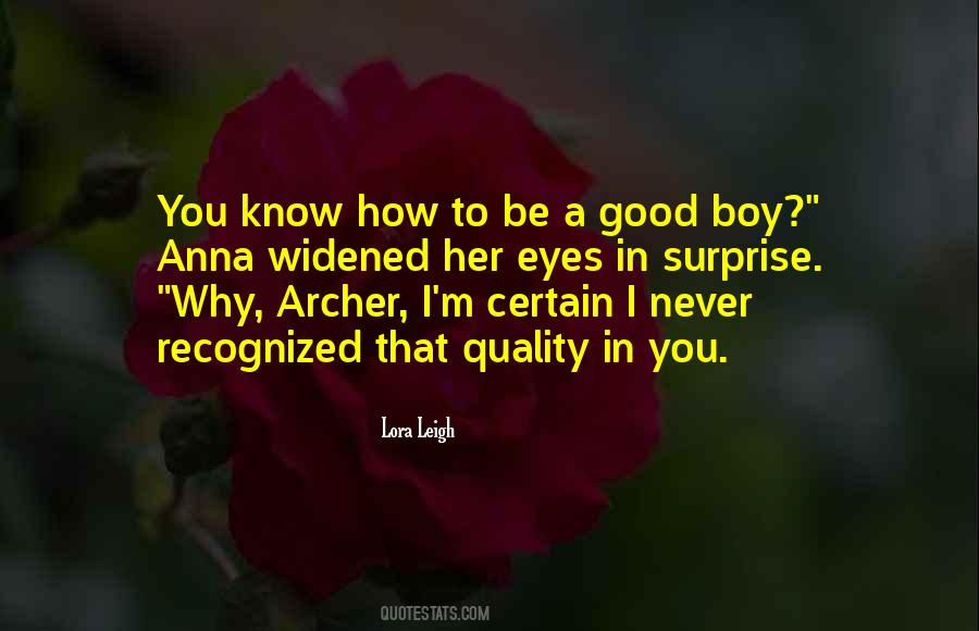 I'm A Good Boy Quotes #173737