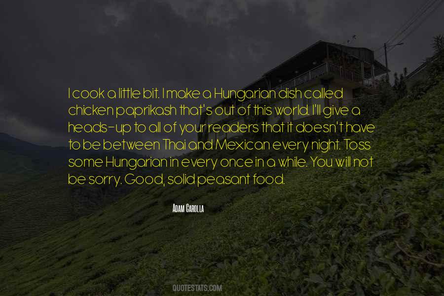 I'm A Good Cook Quotes #1418943