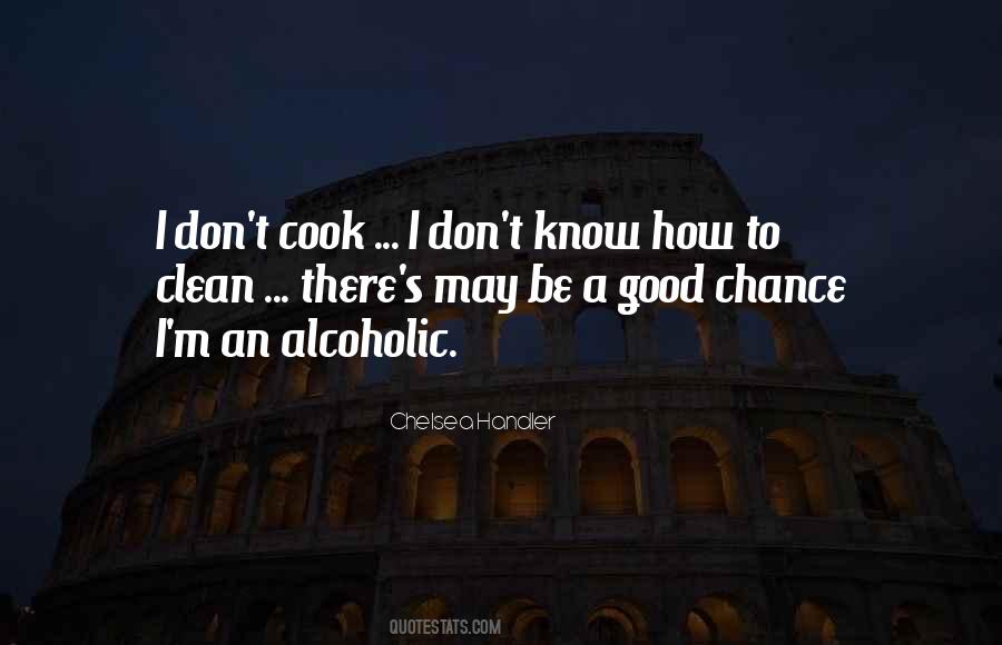 I'm A Good Cook Quotes #786624