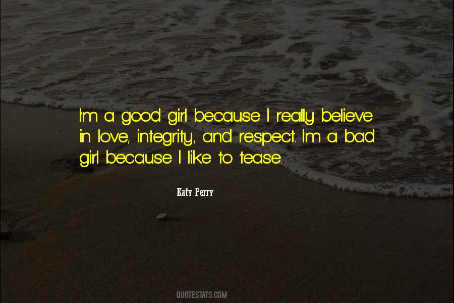 I'm A Good Girl Quotes #1122566