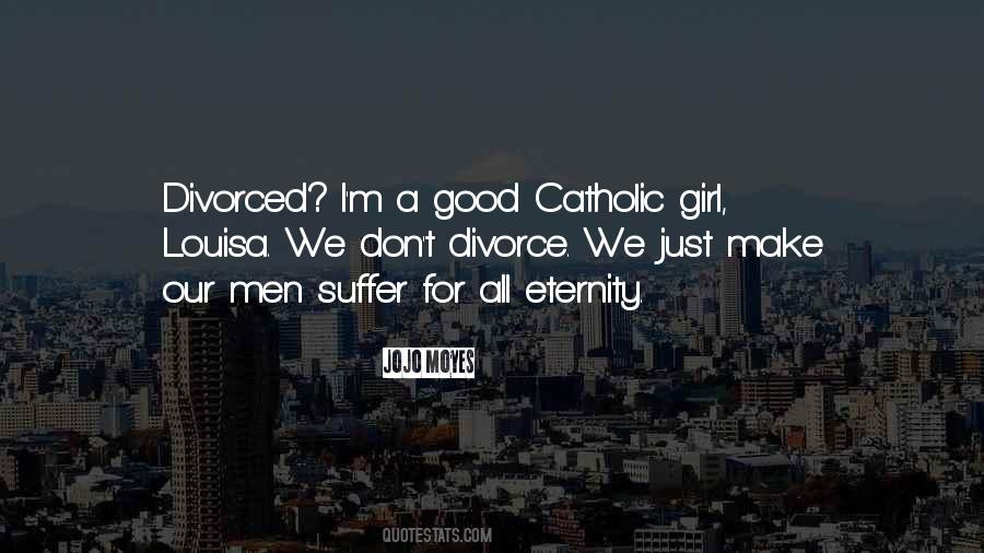 I'm A Good Girl Quotes #769639