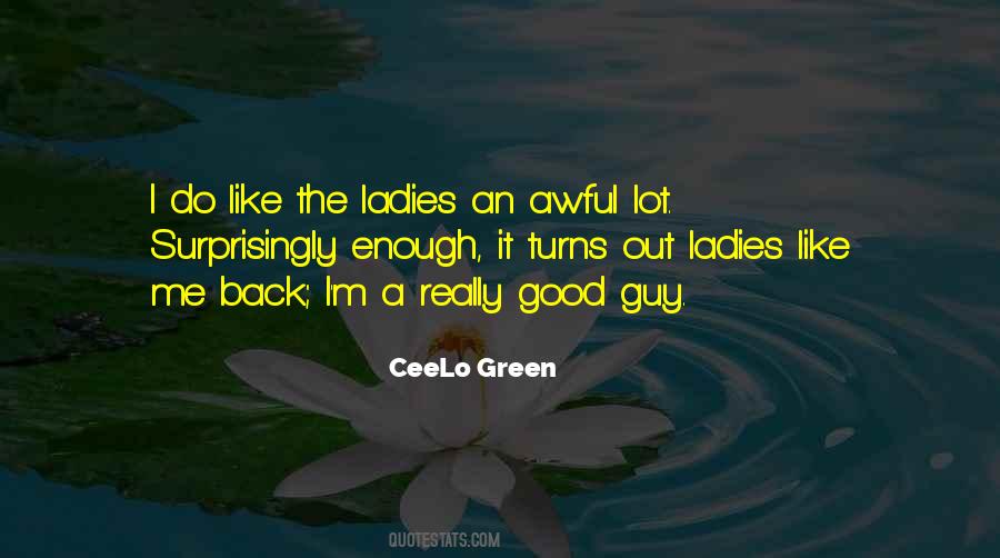 I'm A Good Guy Quotes #1175687