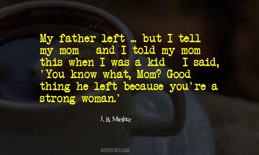 I'm A Good Mom Quotes #1051416