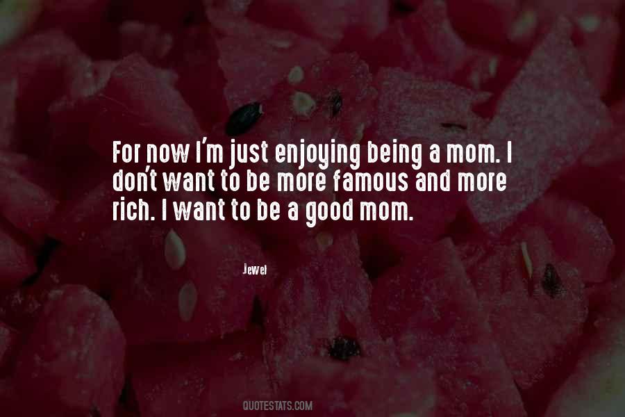 I'm A Good Mom Quotes #1221027