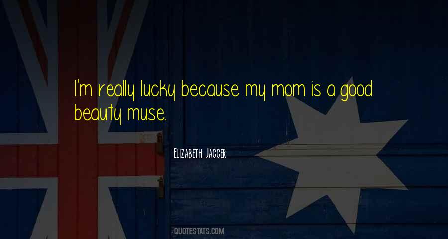 I'm A Good Mom Quotes #477880