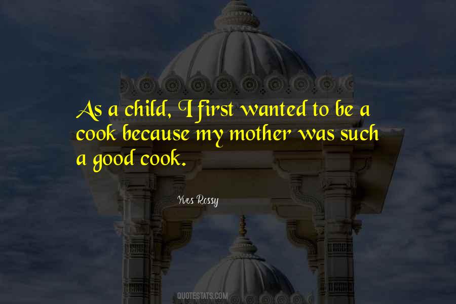 I'm A Good Mother Quotes #228851