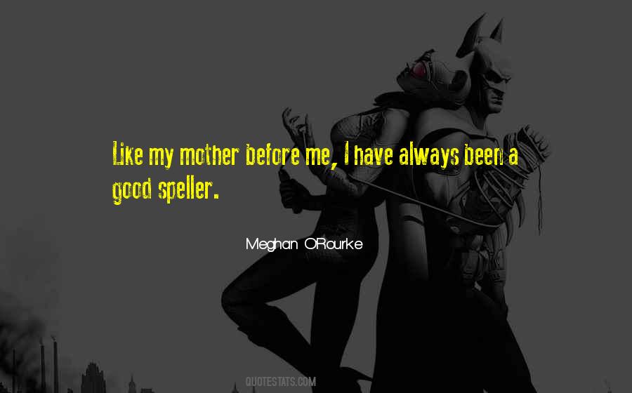 I'm A Good Mother Quotes #444417