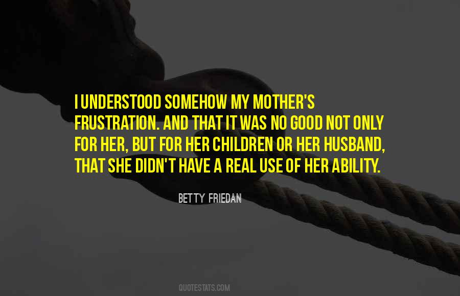 I'm A Good Mother Quotes #520895