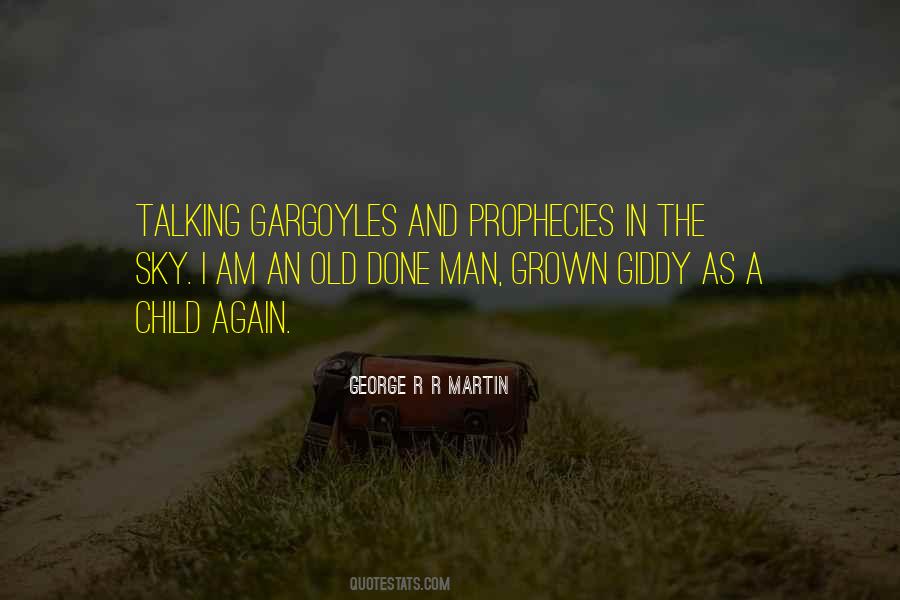 I'm A Grown Man Quotes #1065448