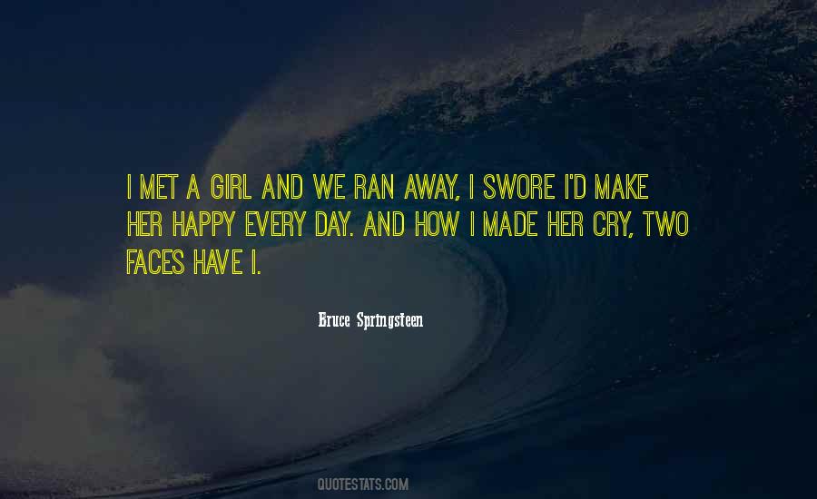 I'm A Happy Girl Quotes #648700