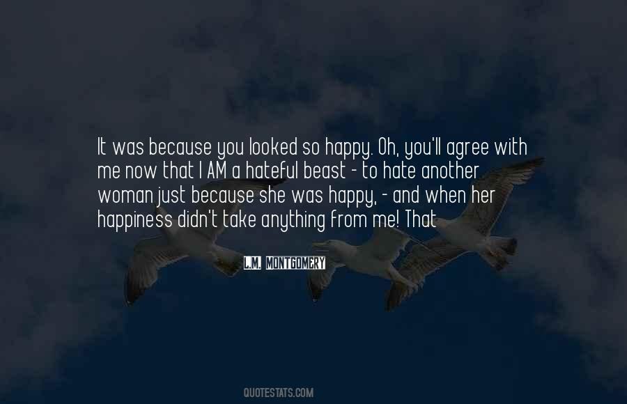I'm A Happy Woman Quotes #1253367