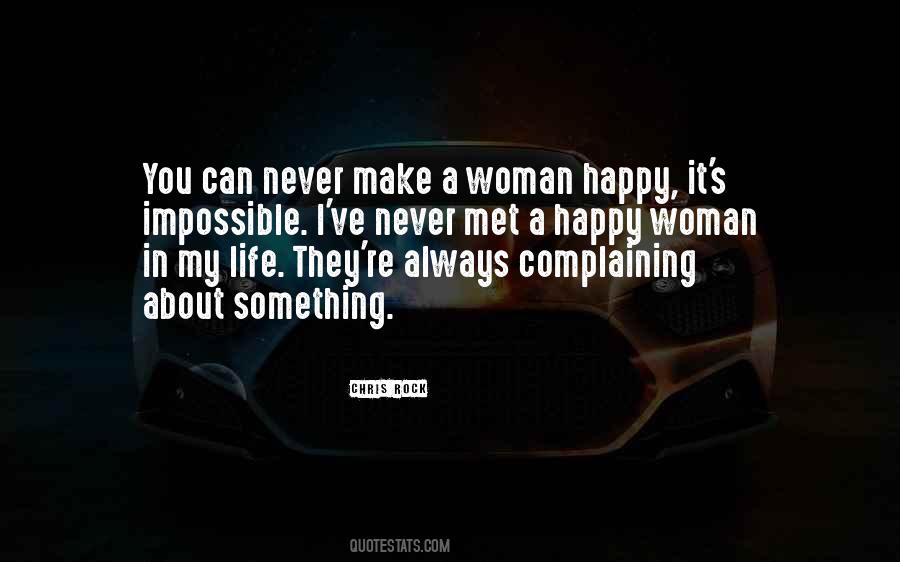 I'm A Happy Woman Quotes #1255007