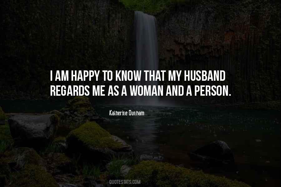 I'm A Happy Woman Quotes #1677311