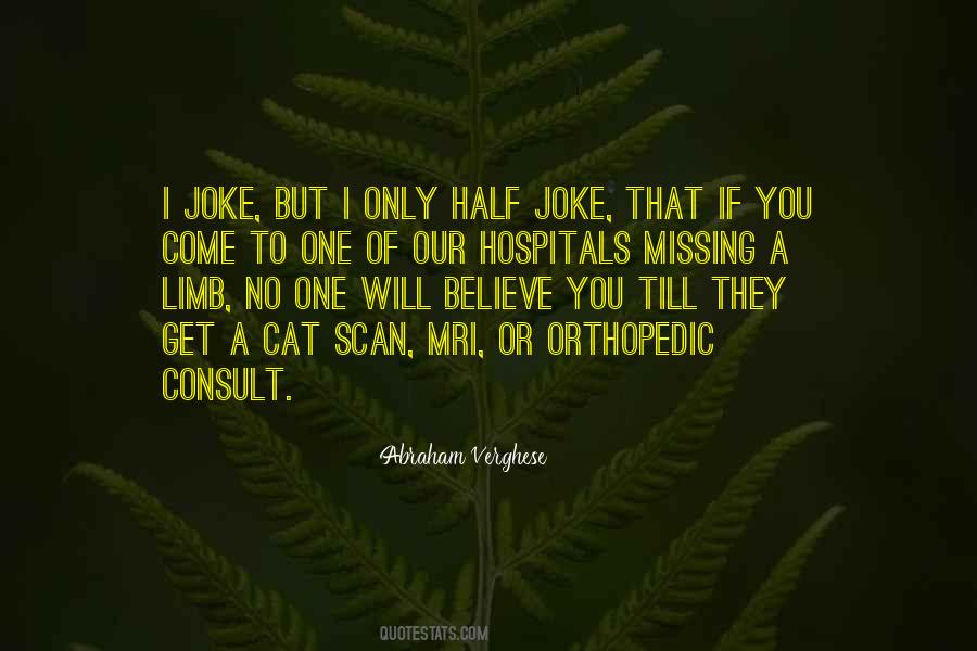 I'm A Joke To You Quotes #156328