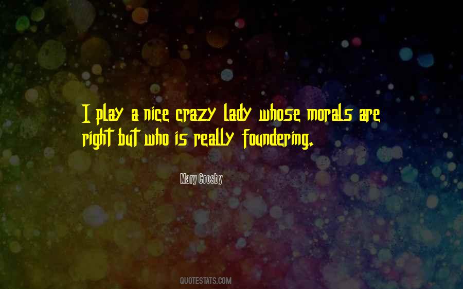 I'm A Lady But Quotes #212538