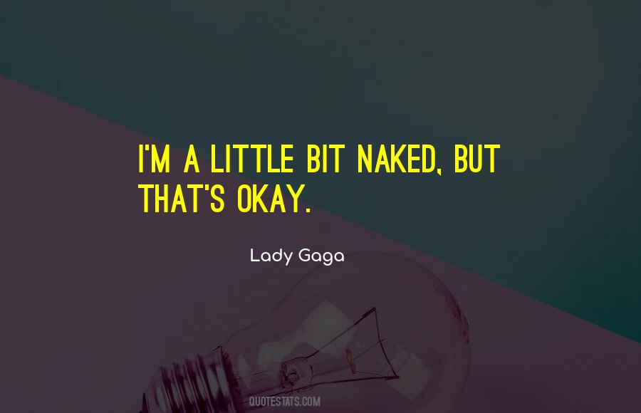 I'm A Lady But Quotes #222234