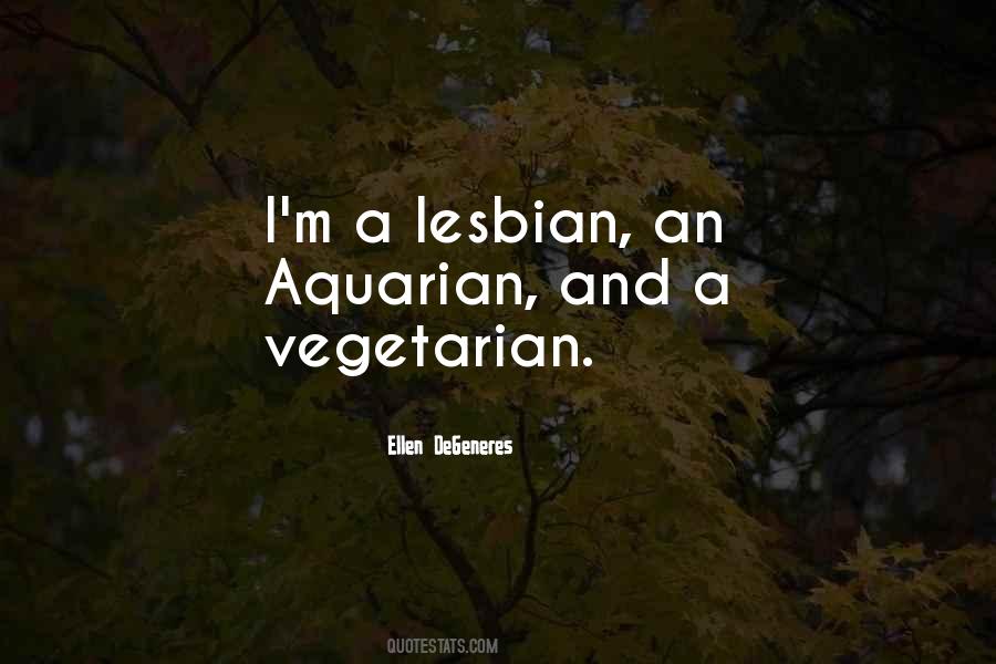 I'm A Lesbian Quotes #1558627