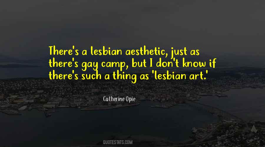 I'm A Lesbian Quotes #74098