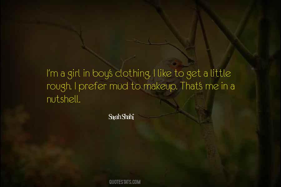 I'm A Little Girl Quotes #1221861