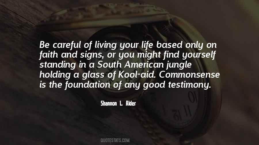 I'm A Living Testimony Quotes #117243