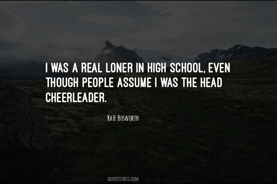 I'm A Loner Quotes #1567732