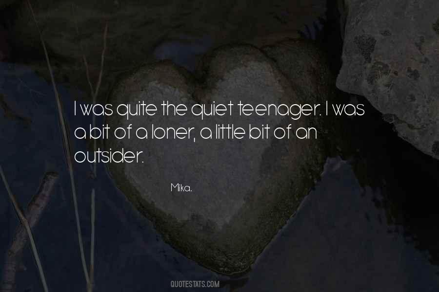 I'm A Loner Quotes #622544