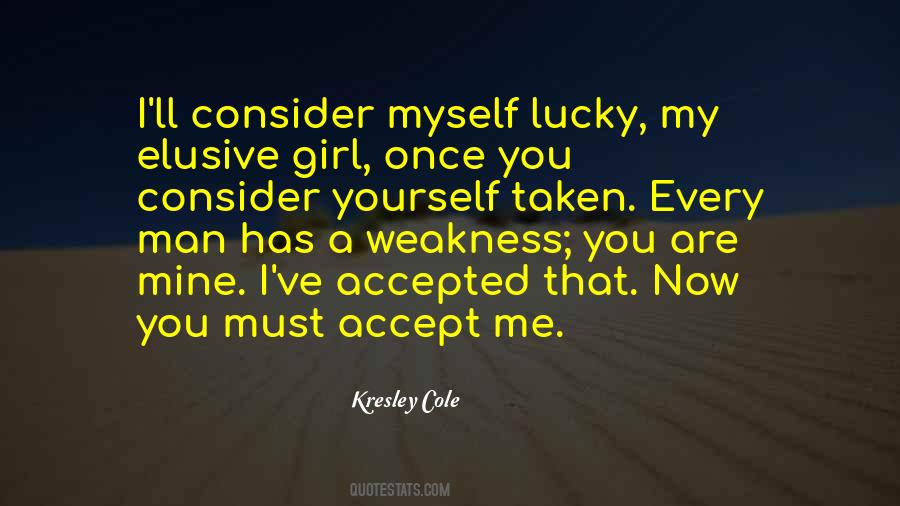 I'm A Lucky Girl Quotes #1160315