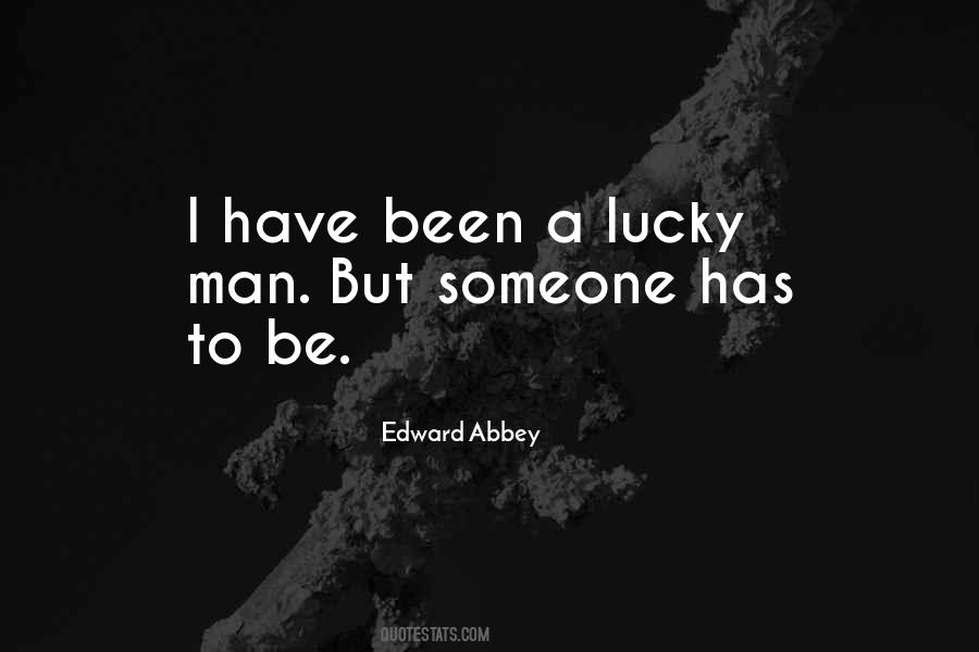 I'm A Lucky Man Quotes #1189015