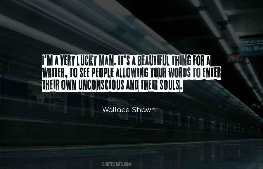 I'm A Lucky Man Quotes #1660547