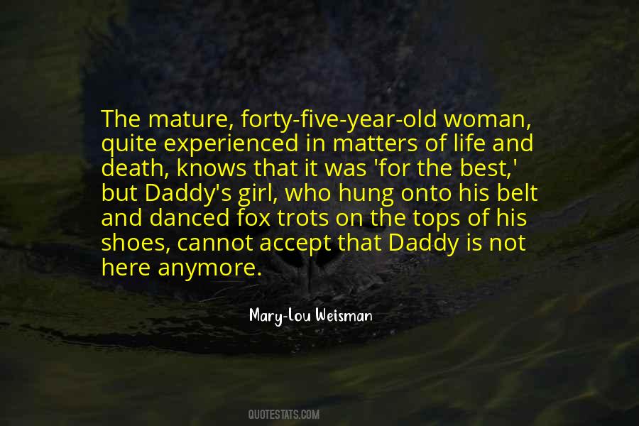 I'm A Mature Woman Quotes #1190882