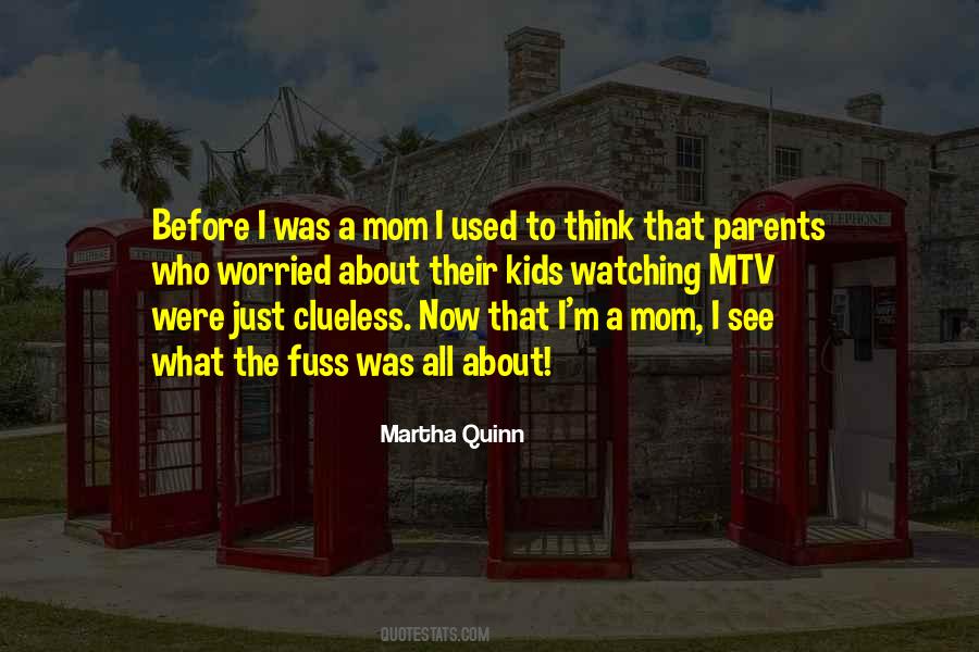 I'm A Mom Quotes #149585