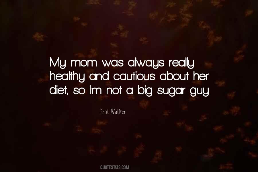 I'm A Mom Quotes #154580