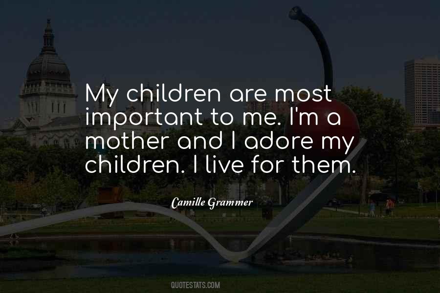 I'm A Mother Quotes #1083966