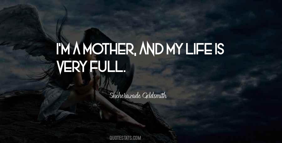 I'm A Mother Quotes #95862