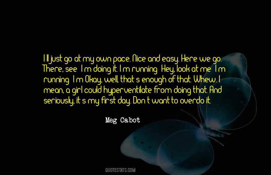 I'm A Nice Girl Quotes #1427440