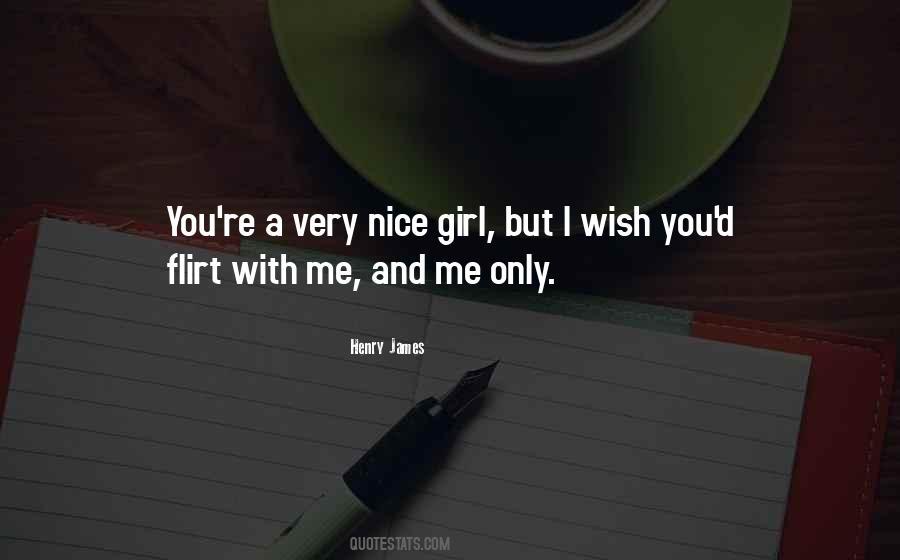 I'm A Nice Girl Quotes #1543697