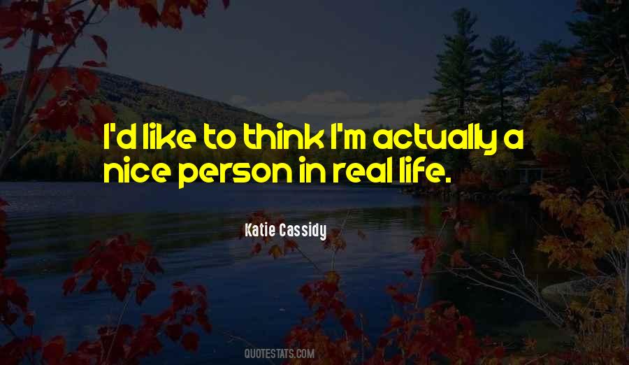 I'm A Nice Person Quotes #981293