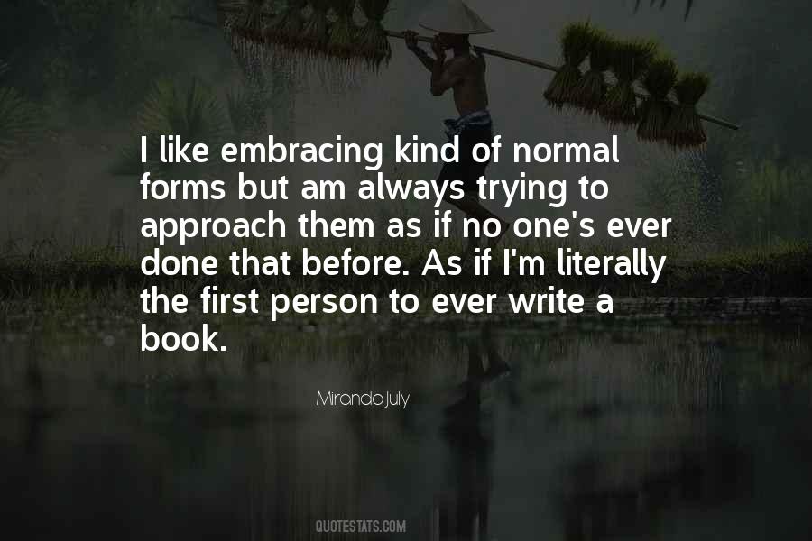 I'm A Normal Person Quotes #692030