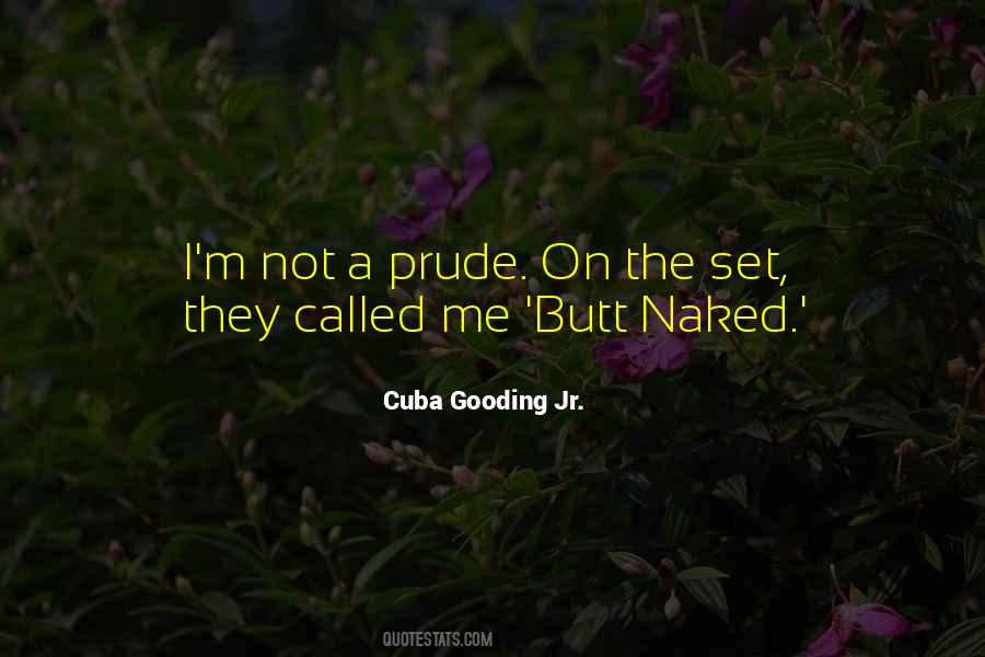 I'm A Prude Quotes #2615