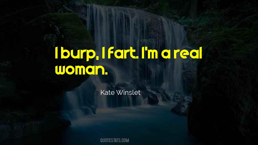 I'm A Real Woman Quotes #1072396