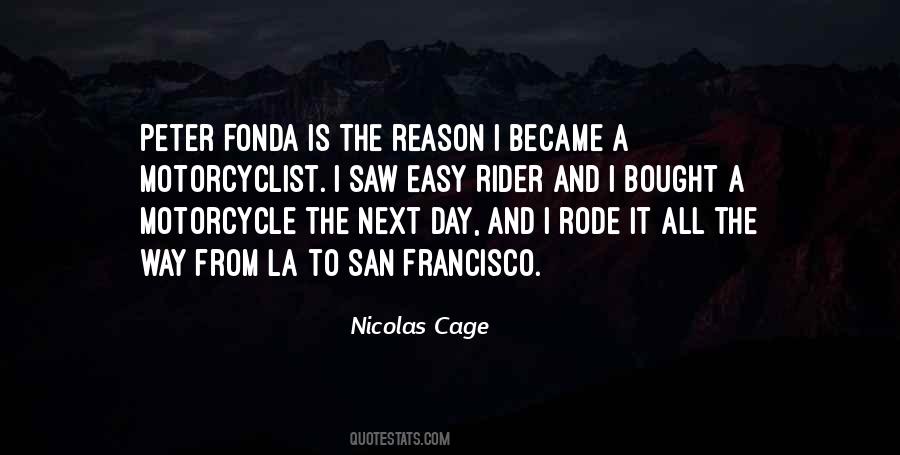 I'm A Rider Quotes #752335