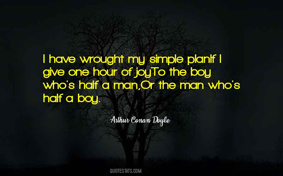 I'm A Simple Man Quotes #1847080